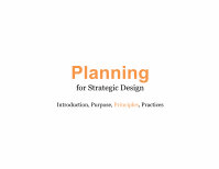 Page 31: UX STRAT USA 2017: Peter Morville, "Planning for Strategic Design"